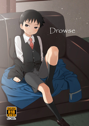 Drowse {Shotachan}